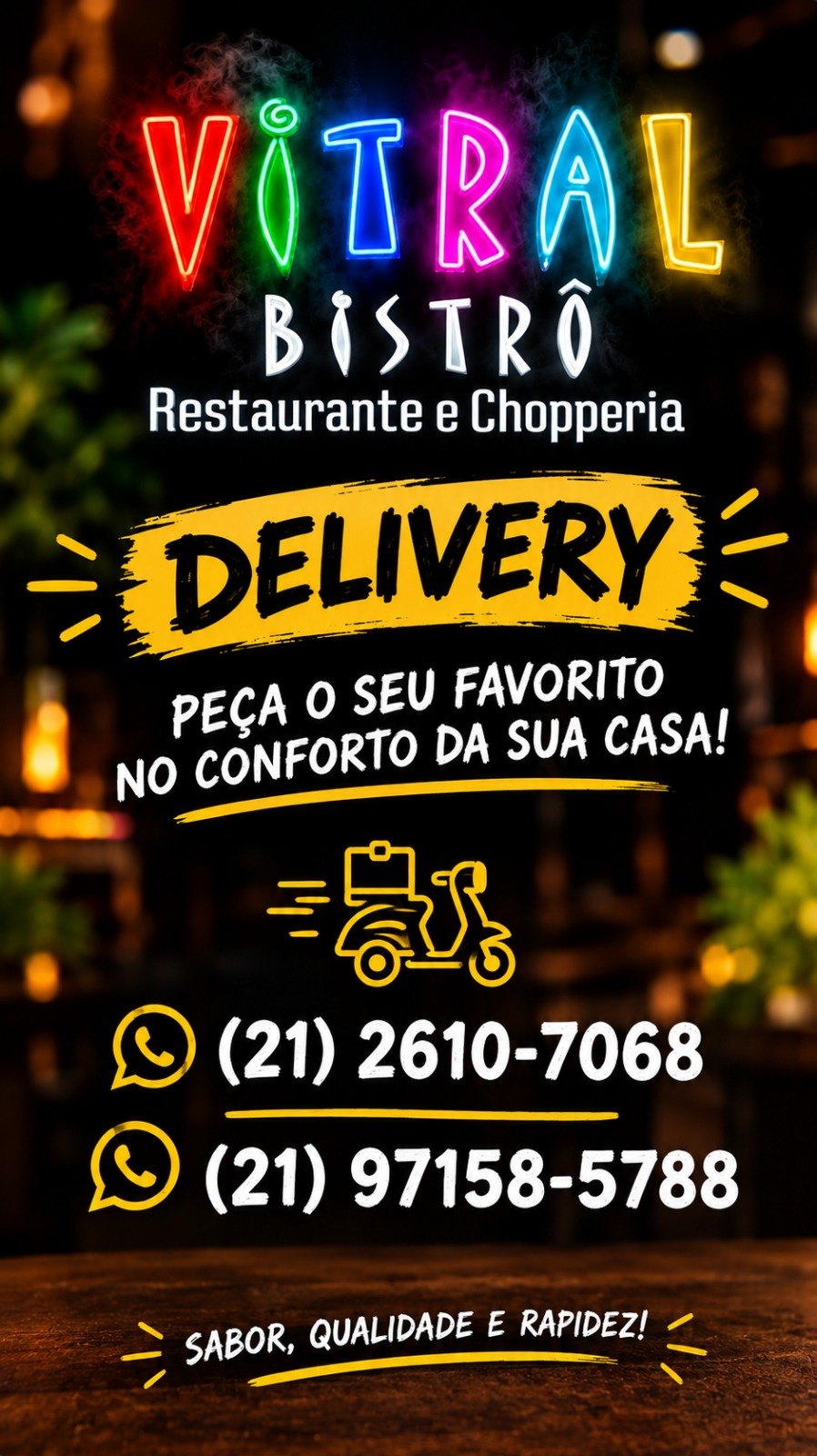 Delivery do Vitral Bistrô: peça pelo WhatsApp (21) 2610-7068 ou (21) 97158-5788.