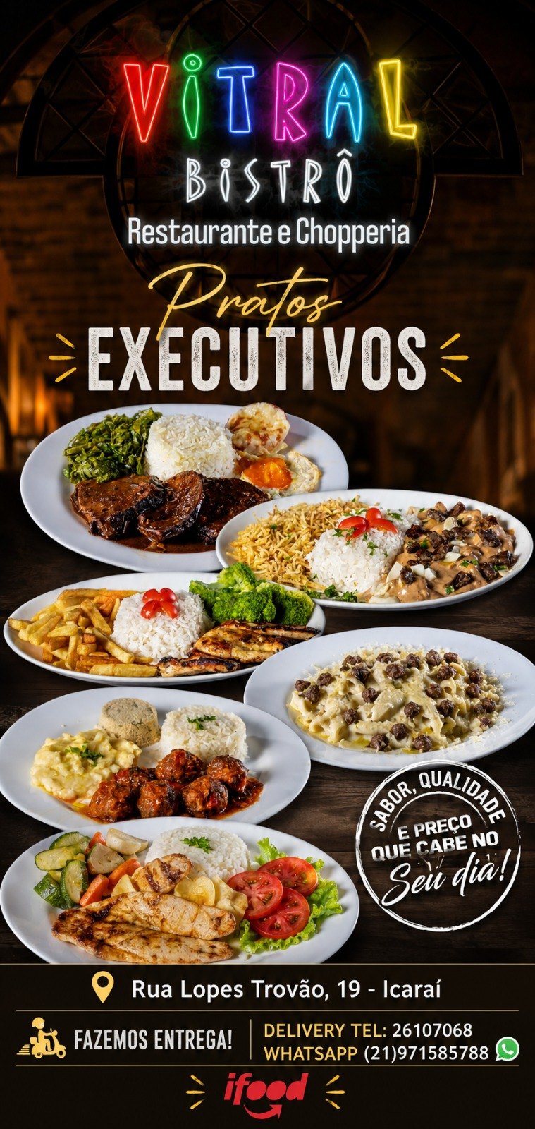 Cartaz de pratos executivos do Vitral Bistrô, com o prato e o letreiro neon.